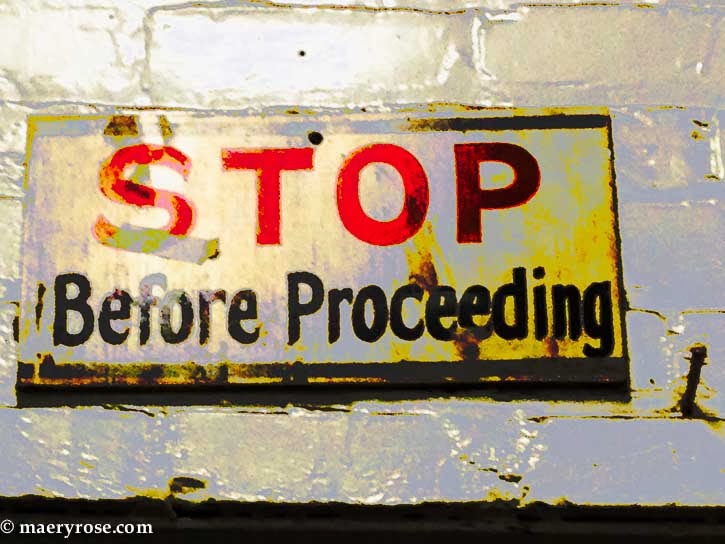 Stop Before Proceeding